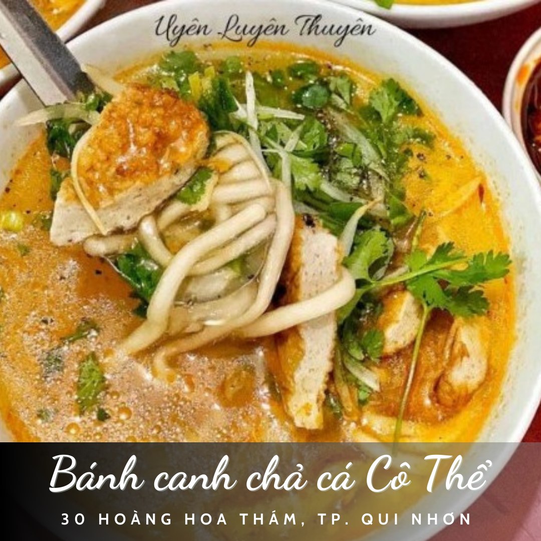 Có thể là hình ảnh về đậu phụ, mỳ và văn bản cho biết 'Uyên Luyên Thuyên Bánh canh chả cá Cô Thể 30 HOÀNG HOA THÁM, TP. QUI NHƠN'