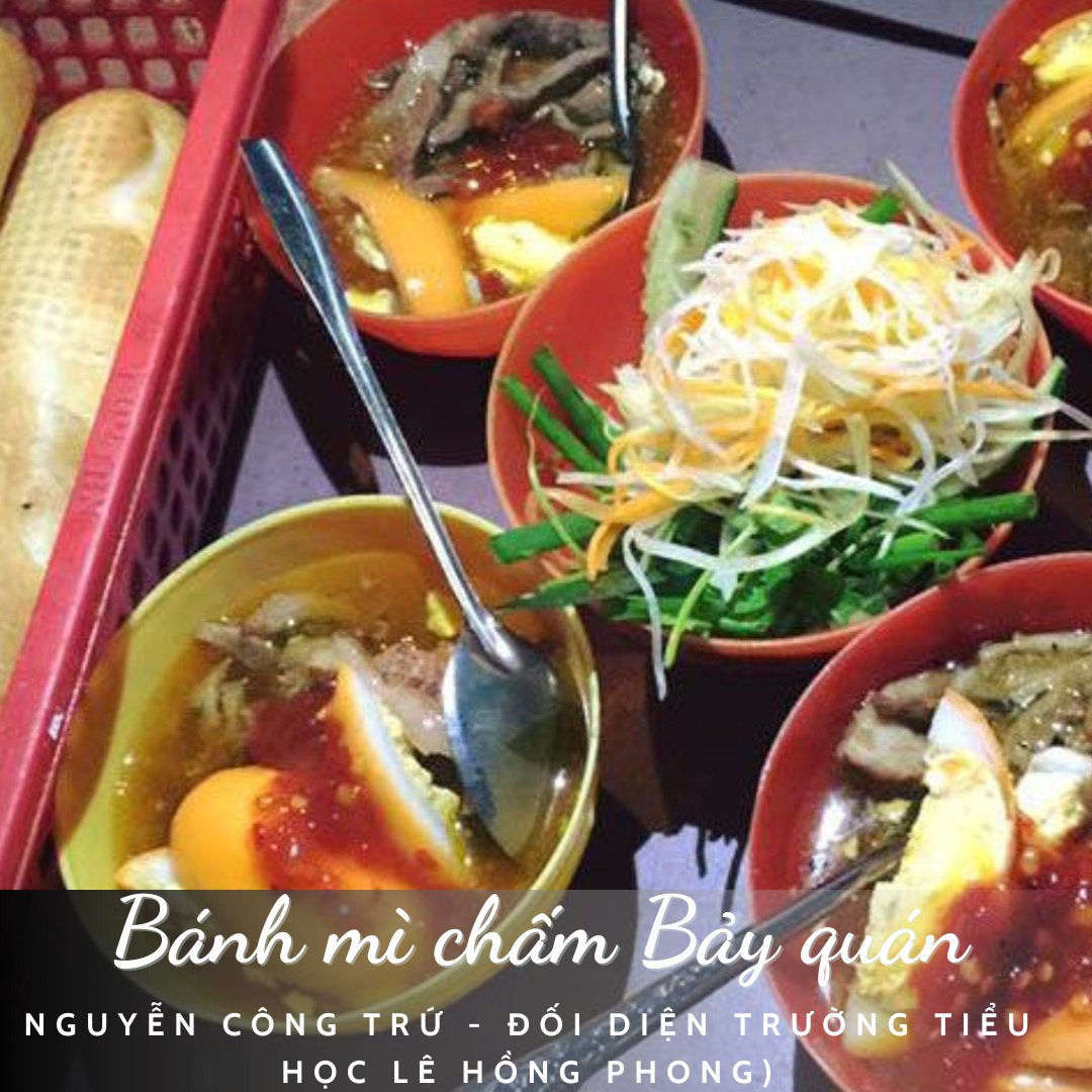 Có thể là hình ảnh về đậu phụ, mỳ và văn bản cho biết 'Bánh mì chấm Bảy quan NGUYỄN CԔNG TRỨ ĐỐI DIỆN TRƯỜNG TIỂU HỌC LÊ HỒNG PHONG'